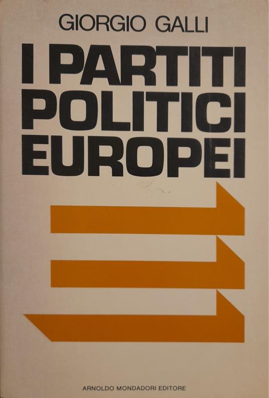 I partiti politici europei - Giorgio Galli - copertina