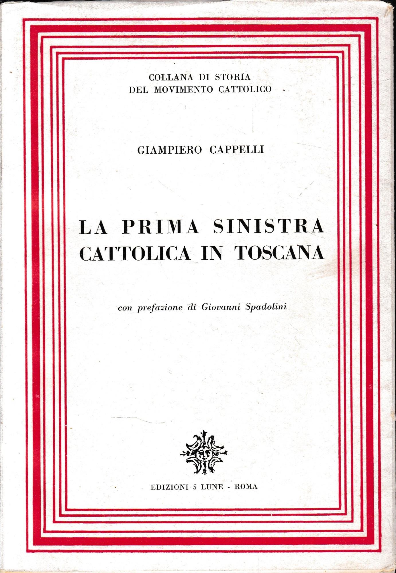 La prima sinistra cattolica in Toscana