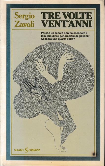 Tre volte vent'anni - Sergio Zavoli - copertina