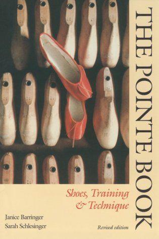 The Pointe Book: Shoes, Training & Technique - copertina