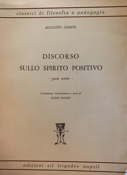 Discorso sullo spirito positivo. Parti scelte - Auguste Comte - copertina