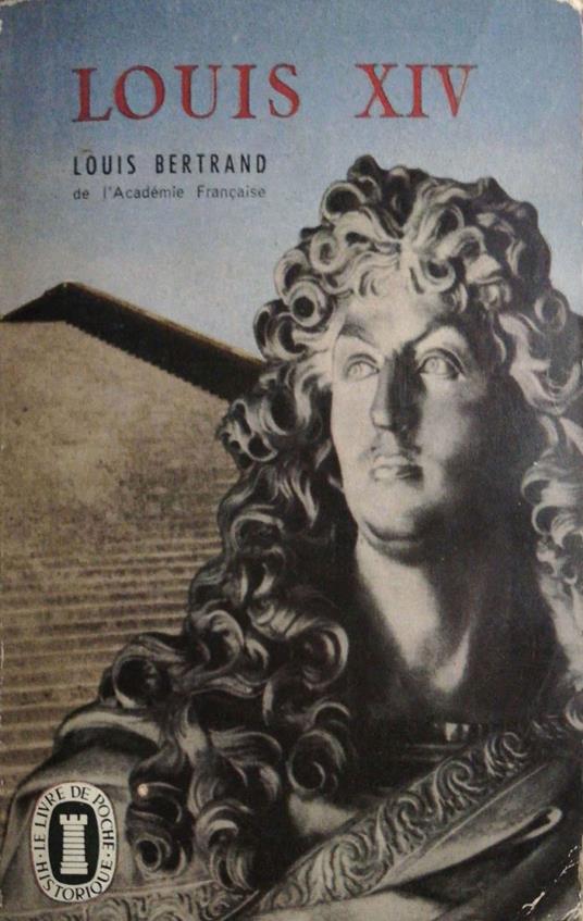 Louis XIV - Louis Bertrand - copertina