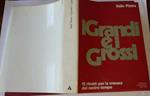 I grandi e i grossi
