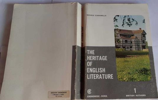 The heritage of english literature. Volume 1. British Authors - Michele Ciaramella - copertina
