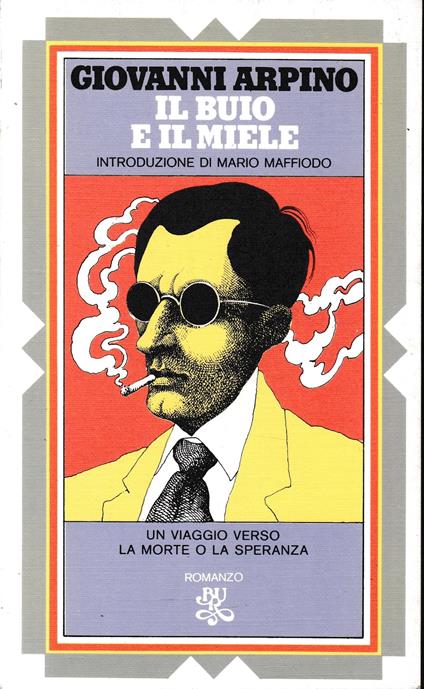 Il buio e il miele - Giovanni Arpino - copertina