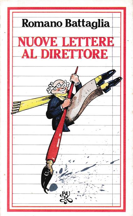 Nuove lettere al direttore - Romano Battaglia - copertina