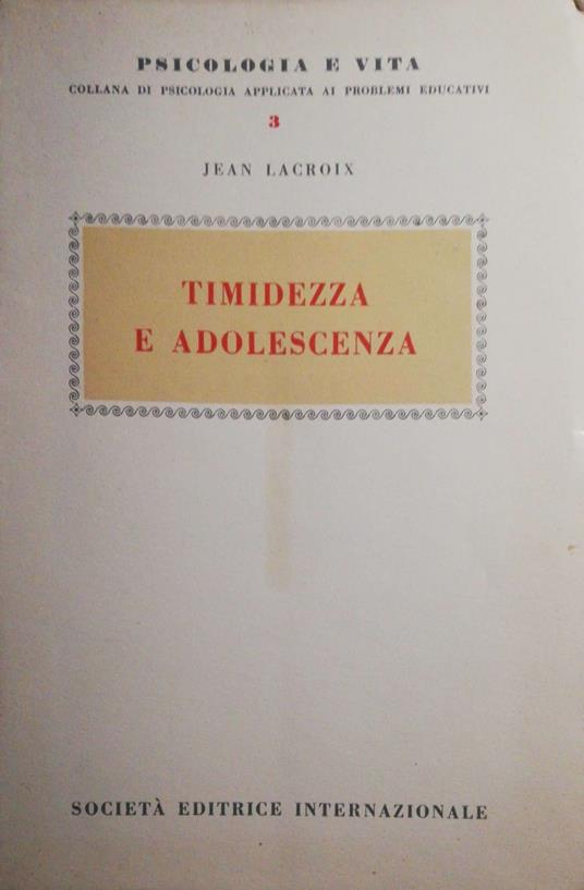 Timidezza e adolescenza - Jean Lacroix - copertina