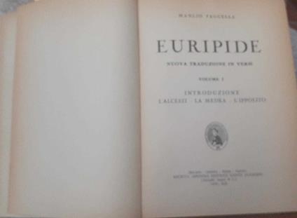 Euripide .Volume 1. Introduzione L'alcesti. La medea. L'ippolito - Manlio Faggella - copertina