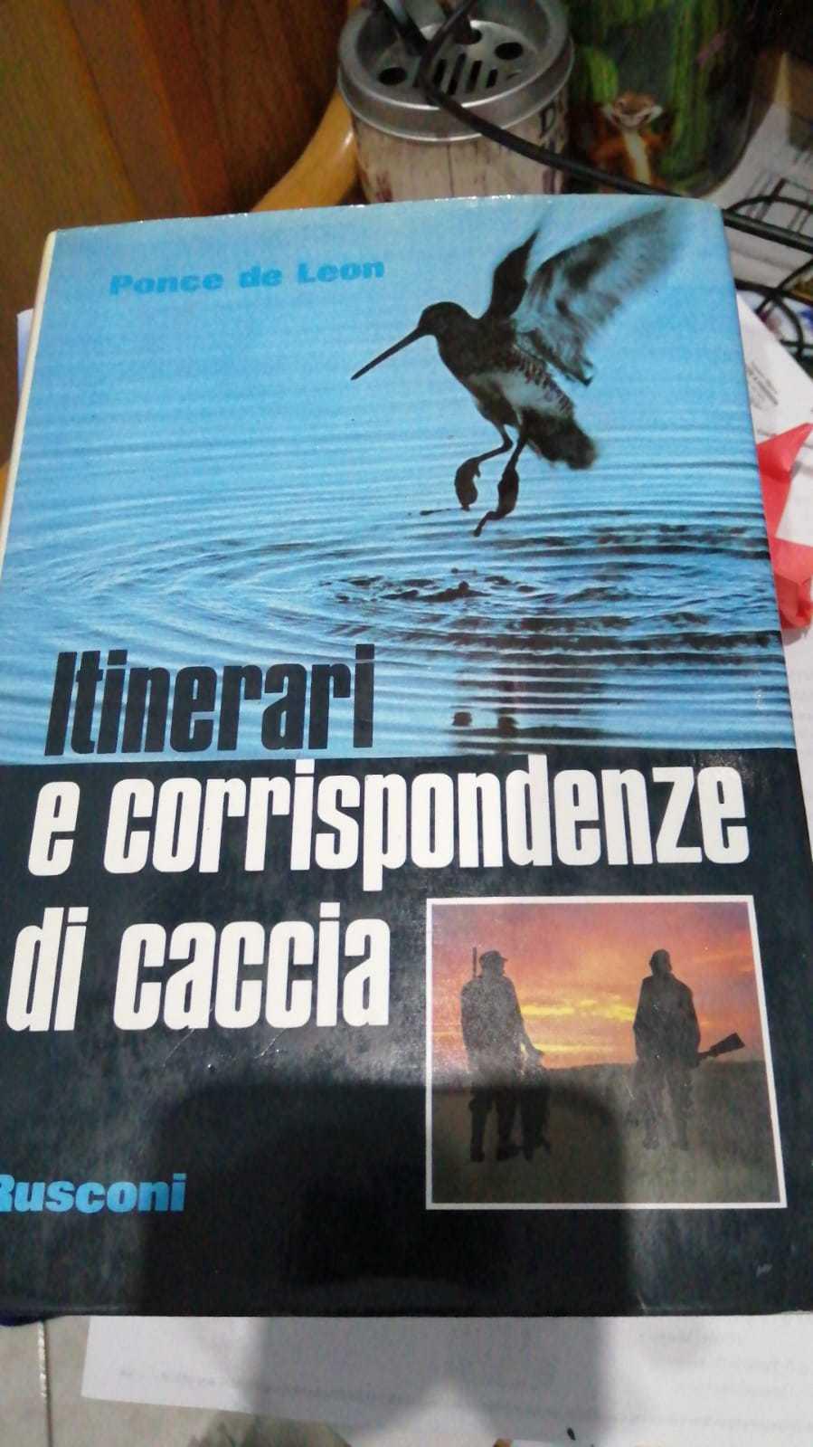 Itinerari e corrispondenze di caccia