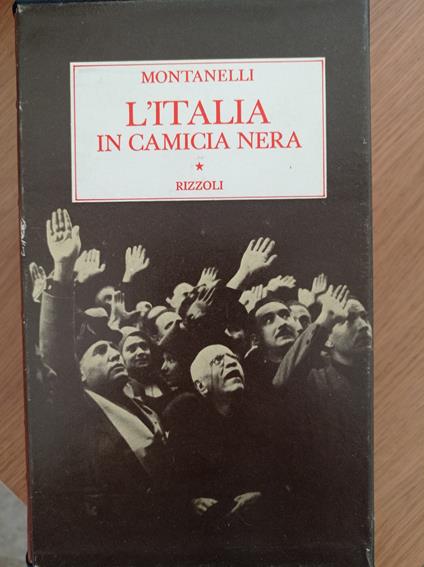L' Italia in camicia nera - Montanelli - copertina