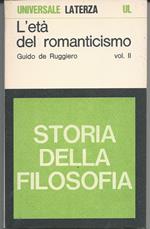 L' età del romanticisco - Vol. II