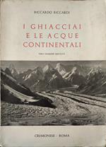 I ghiacciai e le acque continentali