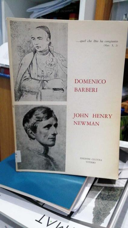 Domenico Bàrberi (Beato Domenico della Madre di Dio)/John Henry Newman - copertina