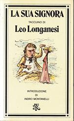 La sua signora. Taccuino di Leo Longanesi