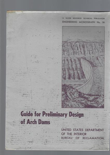 Guide For Preliminary Design Of Arc Dams - copertina