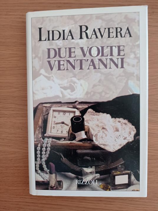 Due volte vent\'anni - Lidia Ravera - copertina