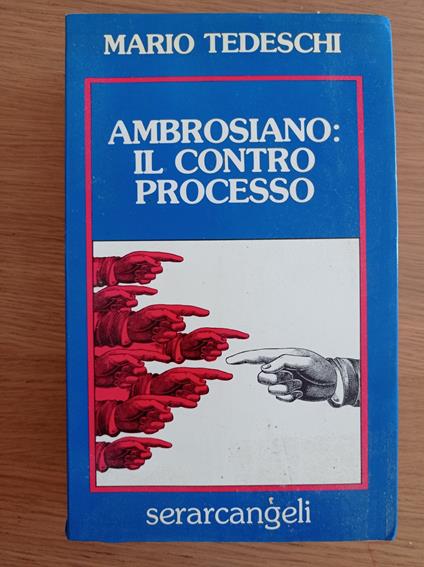 Ambrosiano: il contro processo - Mario Tedeschi - copertina