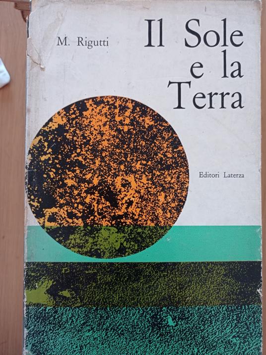 Il Sole e la Terra - Mario Rigutti - copertina