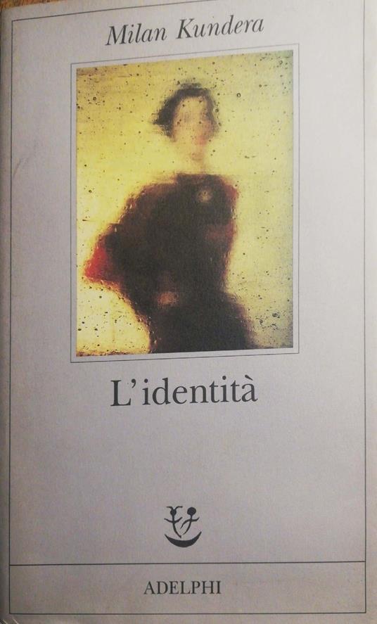L' identità - Milan Kundera - copertina