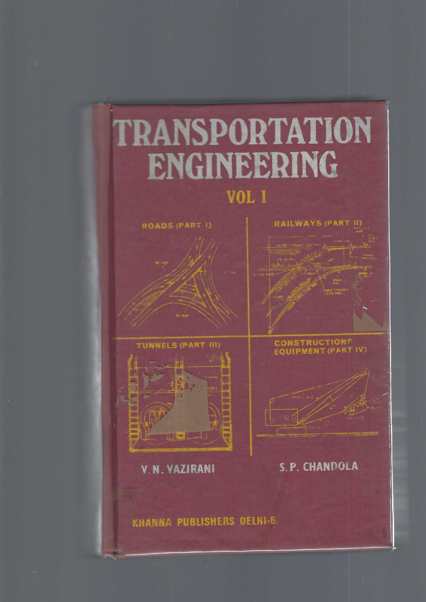 TRASPORTATION ENGINEERING, vol I e II