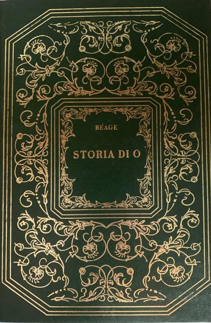 Storia di O - Pauline Réage - copertina