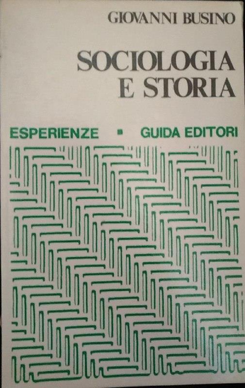 Sociologia e storia - Giovanni Busino - copertina