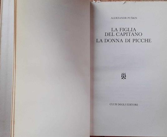 La figli del capitano. La donna di picche - Aleksandr Puskin - copertina