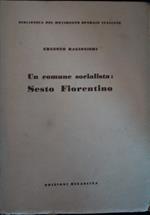 Un comune socialista: Sesto Fiorentino