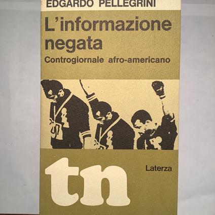 L' informazione negata - Edgardo Pellegrini - copertina