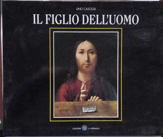 Il Figlio dell'Uomo - Lino Cascioli - copertina