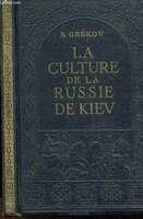 La culture de la Russie de Kiev - copertina