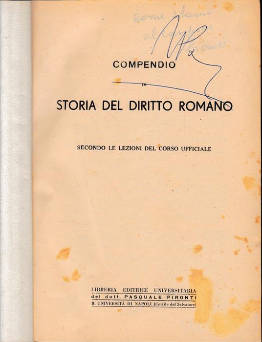 Compendio di Storia del Diritto Romano. Appunti di Istituzioni di Diritto Romano. Due volumi in unico tomo - copertina