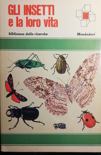 Gli insetti e la loro vita - Anonimo - copertina