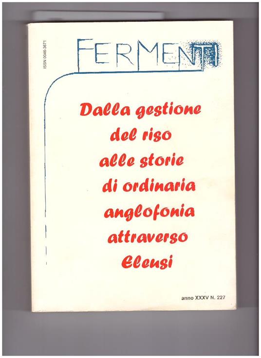 Dalla Gestione Del Riso Alle Storie Di Ordinaria Anglofonia Attraverso Eleusi - copertina