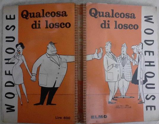Qualcosa di losco - Pelham G. Wodehouse - copertina