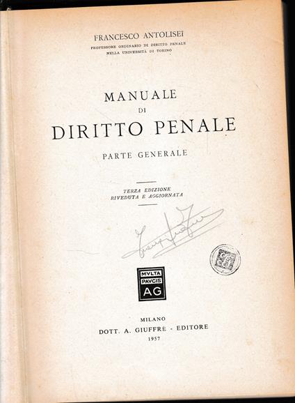 Manuale di Diritto Penale. Parte generale - Francesco Antolisei - copertina