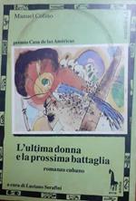 L' ultima donna e la prossima battaglia