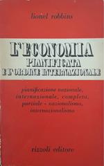 L' economia pianificata e l'ordine internazionale