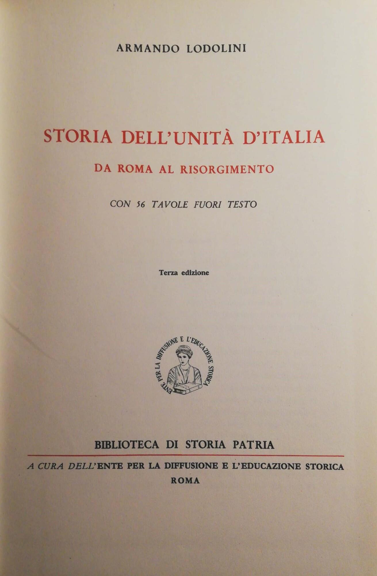 Storia dell'unità d'Italia da Roma al Risorgimento