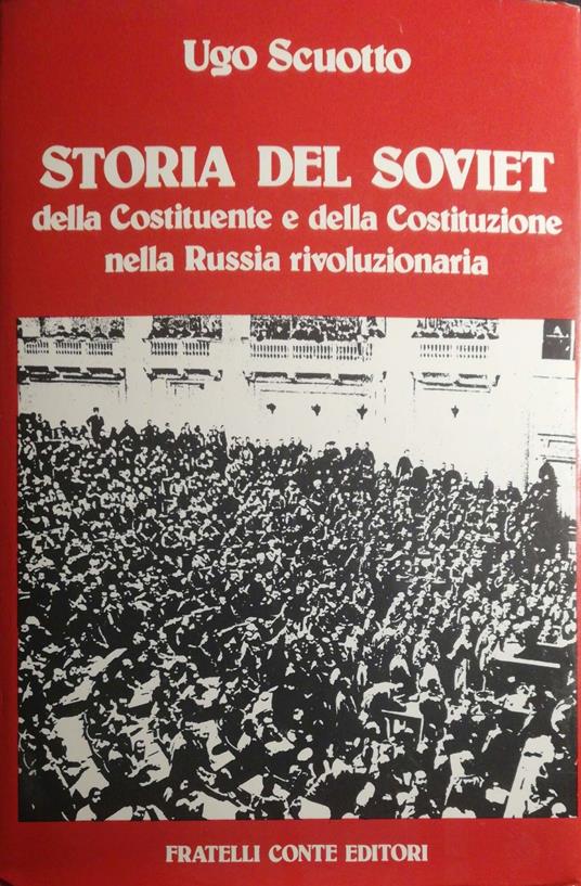 Storia del Soviet della costituente e della costituzione nella Russia rivoluzionaria - copertina
