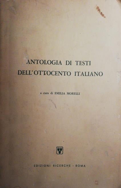 Antologia di testi dell'ottocento italiano - Emilia Morelli - copertina