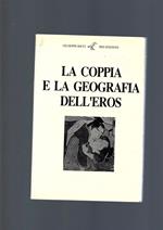 Coppia E La Geografia Dell' Eros