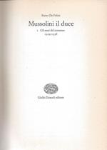 Mussolini il duce I. Gli anni del consenso 1929 - 1936