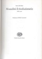Mussolini il rivoluzionario. 1883-1920