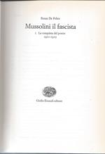 Mussolini il fascista. I. La conquista del potere 1921-1925