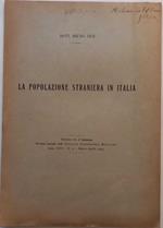 La popolazione straniera in Italia