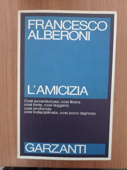 L' amicizia - Francesco Alberoni - copertina