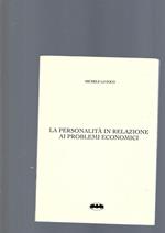 Personalita' In Relazione Ai Problemi Economici