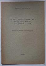 Lo stato attuale della carta della utilizzazione del suolo d'Italia