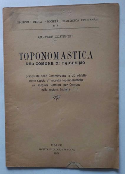 Toponomastica del Comune di Tricesimo - Giuseppe Costantini - copertina